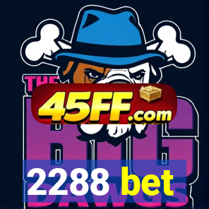2288 bet